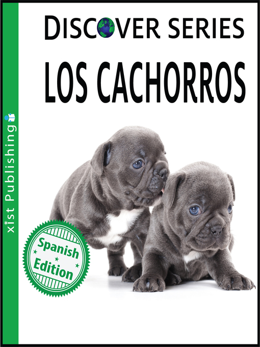 Title details for Los cachorros by Xist Publishing - Available